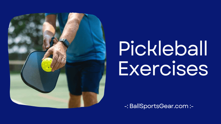 Pickleball Exercises